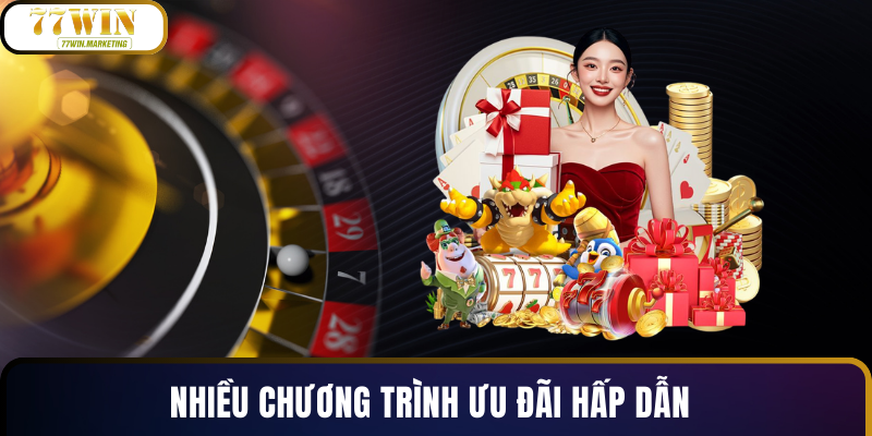 Nhiều chương trình ưu đãi hấp dẫn 